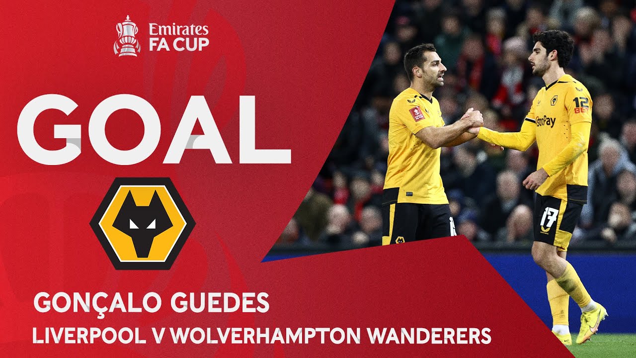 GOAL Gonçalo Guedes Liverpool v Wolverhampton Wanderers Third Round Emirates FA Cup 2022-23