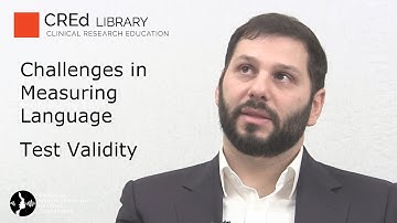 Challenges in Measuring Language: Test Validity