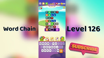 Word Chain Level 126 Answers 🔗 | Easy Solutions & Tips