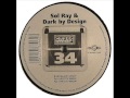 Sol Ray Dark By Design Paradise Original Mix mp3