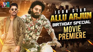Stylish Star Allu Arjun Birthday Special Movie Premiere | #HappyBirthdayAlluArjun | IVG