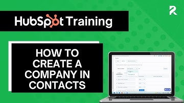 Creating a Company in HubSpot Contacts