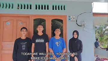 PROCEDURE TEXT - HOW TO MAKE ICED MILK COFFEE (TUGAS BAHASA INGGRIS)