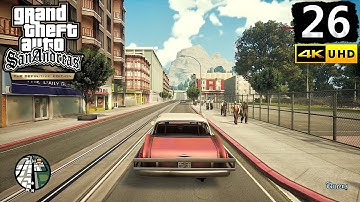 GTA San Andreas Definitive Edition Gameplay Walkthrough Part 26 - PC 4K 60FPS No Commentary