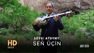 Kakageldi Çaryýew - Seň üçin ( Türkmen aýdymlary 2023 ) Official video