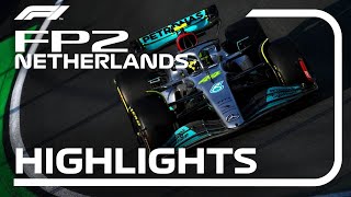 ⁣FP2 Highlights | 2022 Dutch Grand Prix