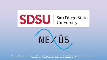 SDSU Team Nexus 2023 Design Day Video (mechanical engineering)
