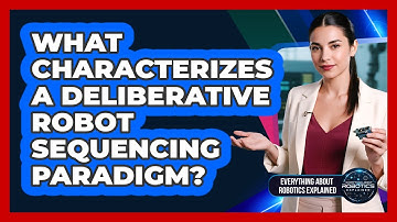 What Characterizes A Deliberative Robot Sequencing Paradigm?