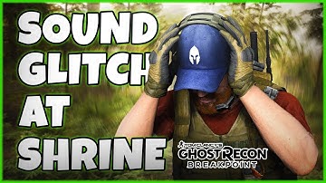 SOUND GLITCH AT THE SHRINE HUT - Ghost Recon Breakpoint PVP