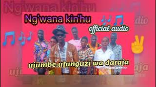 Ng'wana kin'hu song ufunguzi wa daraja official audio
