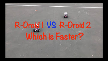 R - Droid 1  VS  R - Droid 2 (Which is Faster?)