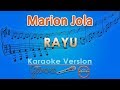 Marion jola  rayu karaoke  gmusic