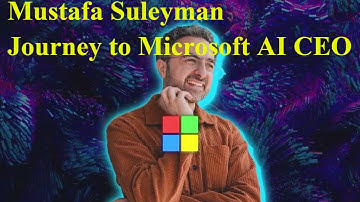 🔴Mustafa Suleyman Journey to Microsoft AI CEO