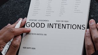 Devotion Episode #269 | Good Intentions