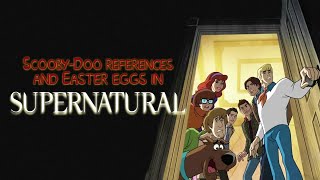 Scooby-Doo references and Easter eggs in SUPERNATURAL