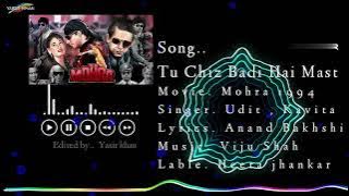 Tu Chiz Badi Hai Mast ((Heera jhankar)) Mohra 1994