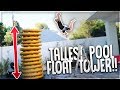 We Built The WORLDS TALLEST Pool Float!