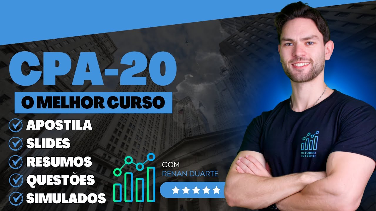 Aula 73 - Curso CPA 20: Previdência Complementar (Atualizado)