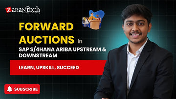 Forward Auctions in SAP S/4HANA Ariba Upstream & Downstream | ZaranTech