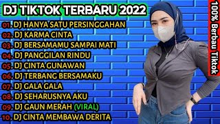 DJ FULL ALBUM TERBARU 2022 - DJ HANYA SATU PERSINGGAHAN IKLIM || REMIX FULL BASS VIRAL TIKTOK