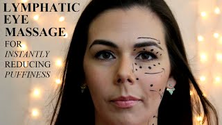 Lymphatic Eye Massage to Instantly Reduce Puffiness