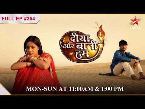 Sandhya obliges! | S1 | Ep.354 | Diya Aur Baati Hum