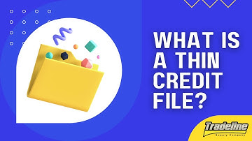 What Is a Thin Credit File and Why Is It a Problem?