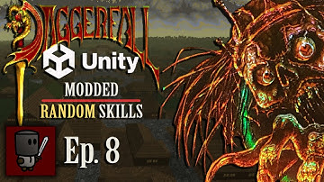 Daggerfall Unity (Modded + Random Skills) - Episode 8