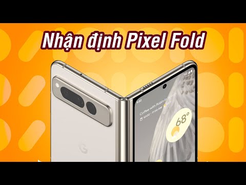 Thích Pixel Fold, chê Pixel Tablet: ấn tượng ban đầu