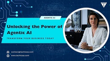 Power of Agentic AI | What Is Agentic AI and Why It Matters | TechTose
