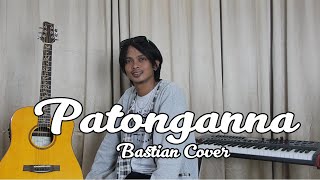 Patonganna -  Bastian (cover)