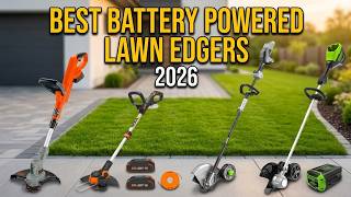 ▶️ 5 Best Battery Powered Lawn Edgers for a Professional Finish