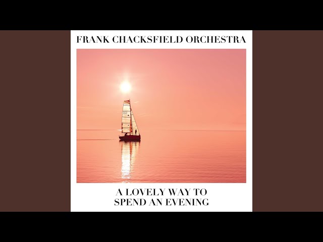 Frank Chacksfield - Let Me Be The One