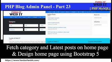 PHP Blog Part 23: Fetch category and Latest posts on home page & Design home page using Bootstrap 5