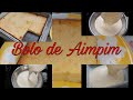 Bolo de Aimpim (Macaxeira) Super Fácil e Delicioso