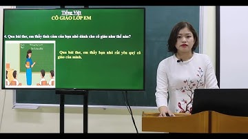 BÀI 9  CÔ GIÁO LỚP EM  TIẾNG VIỆT  ĐỌC  LỚP 2