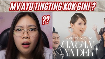 AYU TINGTING - JANGAN YA DEK (OFFICIAL MUSIC VIDEO) - REACTION VIDEO #ayutingting #dangdutindonesia