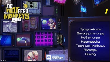 Do Not Feed The Monkeys 2099 - Ахой, светлое будущее! (ПРОХОЖДЕНИЕ #1)