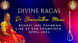 Bhakti Isai Payanam - Live at Sringeri Temple, San Francisco, 2024