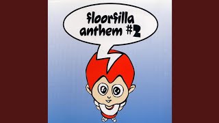 Floorfilla - Anthem #2 (Instrumental) [D.J. Cerla Floorfiller Radio]