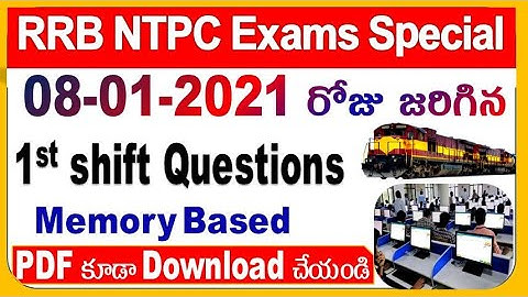 08-01-2021 RRB NTPC 1st Shift Questions Memory based Latest Data  by SRINIVASMech