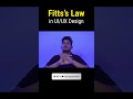 Fitts Law In UX laws - #uiux #shorts