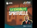 La sensibilit spirituelle 3  hugues a tshisungu pasteur  podcast