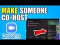 How To Make Someone Co Host On Zoom Meeting (2026) (Complete Guide)