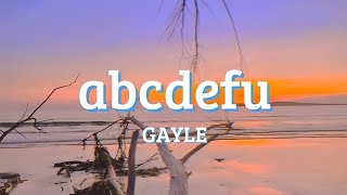 GAYLE - abcdefu (Lyrics) | DuDoMusic
