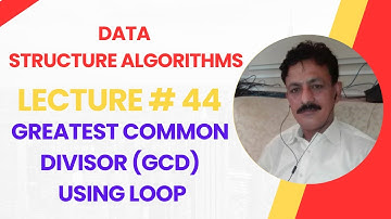 Find Greatest Common Divisor (GCD) using Loop or Recursion in C++ | Data Structures and Algorithms