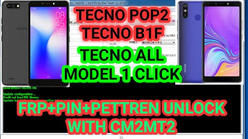 Tecno B1F FRP Bypass cm2MT2 | Tecno Pop 2  FRP + Pattren Lock Remove By CM2MT2 Just 1 Click
