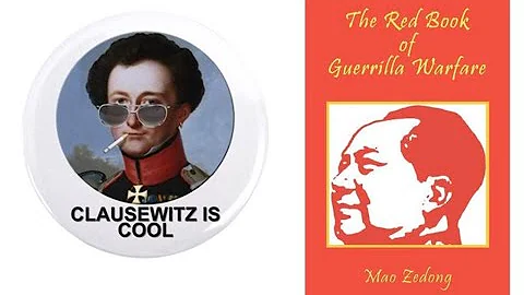 Explaining Clausewitz and Mao: Theories of Strategy - DayDayNews