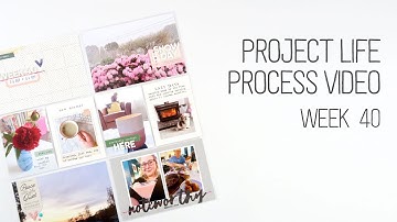 Project Life Process Video // Week 40 // Citrus Twist Kits