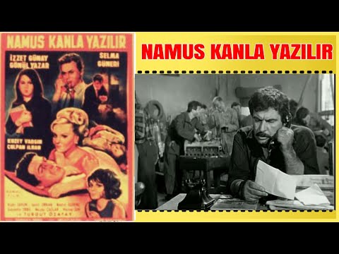 Namus Kanla Yazılır 1966 | Turgut Özatay İzzet Günay | Yeşilçam Filmi Full İzle